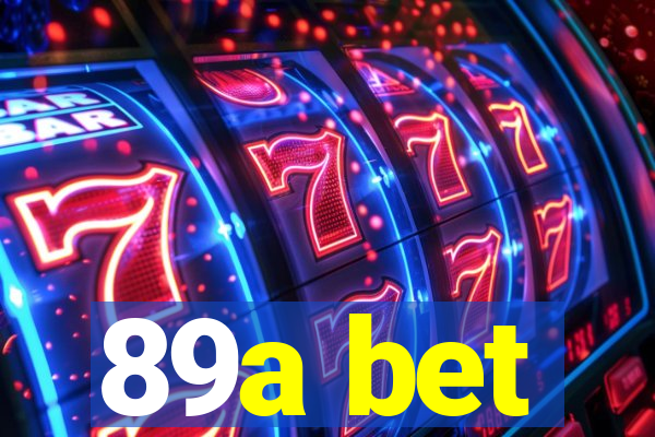 89a bet